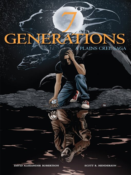 Title details for 7 Generations by David A. Robertson - Available